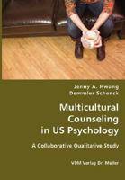 Multicultural Counseling in US Psychology 3836434210 Book Cover