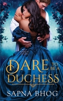 Dare to Be a Duchess B08VXC4NJ3 Book Cover