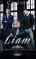 Liam (The Bodyguard and the Heir) 4824193265 Book Cover