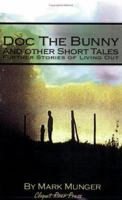 Doc the Bunny and Other Short Tales 0972005072 Book Cover