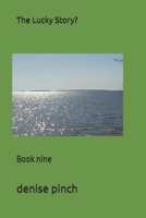 The Lucky Story?: Book nine B0H26TYPYK Book Cover