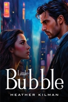 Little Bubble 1787992381 Book Cover