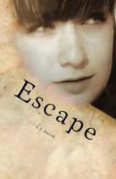 Escape 1977916368 Book Cover