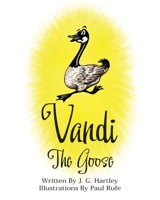 Vandi The Goose 1638740917 Book Cover