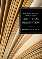 A Beginner's Guide to Practicing Scriptural Imagination 0835819183 Book Cover