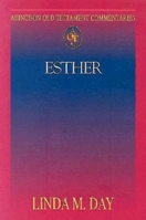 Abingdon Old Testament Commentaries: Esther 0687497922 Book Cover