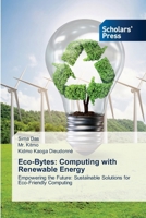 Eco-Bytes: Computing with Renewable Energy 3639863380 Book Cover