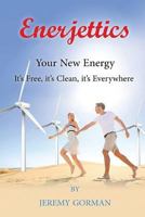 Enerjettics 1643760815 Book Cover