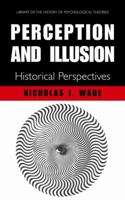 Perception and Illusion . Historical Perspectives 1441935576 Book Cover