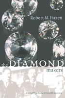 The Diamond Makers 0521654742 Book Cover