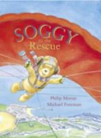 Soggy to the Rescue 0953215652 Book Cover