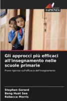 Gli approcci più efficaci all'insegnamento nelle scuole primarie (Italian Edition) 6208955327 Book Cover