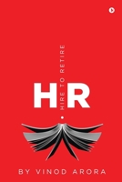 HR: (Hire to Retire) B0GSC7YLVJ Book Cover