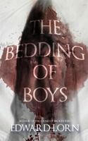 The Bedding of Boys 1722443413 Book Cover