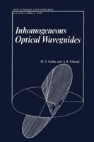 Inhomogeneous Optical Waveguides 1461587646 Book Cover