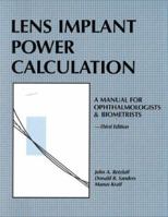 Lens Implant Power Calculation 1556421869 Book Cover