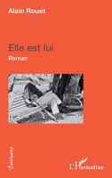 Elle est Lui (Écritures) (French Edition) 2343167818 Book Cover