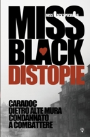 Distopie (Miss Black Special) B09R3JRDDM Book Cover