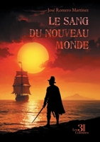 Le sang du Nouveau Monde B0G4QNPZ6F Book Cover