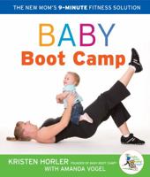 Baby Boot Camp: The New Mom's 9-Minute Fitness Solution 1402758731 Book Cover