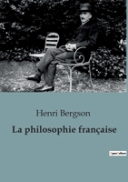La philosophie française 1503381625 Book Cover