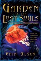 Garden of the Lost Souls 1452052484 Book Cover