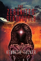 The Zebonites’ Stronghold 1387317547 Book Cover