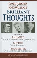 Daily Dose of Knowledge Brilliant Thoughts 1412715857 Book Cover