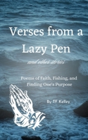Verses from a Lazy Pen: And Other Stories B0CR965K6N Book Cover