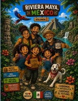 LA FAMILIA TRAP EN LA RIVERA MAYA MEXICO (LA FAMILIA TRAP DE VIAJE) (Spanish Edition) B0H6N923FK Book Cover