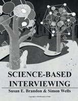 Science-Based Interviewing 1543973442 Book Cover