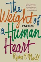 The Weight of a Human Heart 1250049792 Book Cover