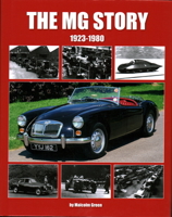 The MG Story: 1923 - 1980 1906133972 Book Cover