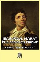 Jean-Paul Marat - The People's Friend 1406723223 Book Cover