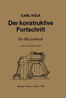 Der Konstruktive Fortschritt: Ein Skizzenbuch 3642905005 Book Cover