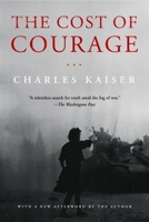 The Cost of Courage 159051839X Book Cover