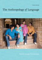 The Anthropology of Language: An Introduction to Linguistic Anthropology 111182875X Book Cover