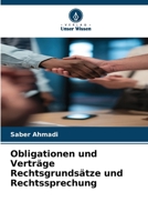 Obligationen und Verträge Rechtsgrundsätze und Rechtssprechung (German Edition) 6202491787 Book Cover