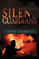 Silent Guardians 1477133364 Book Cover