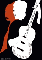 The Best Guitarist in the World & Other Tales of the Unexpected 1739690923 Book Cover