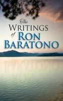 The Writings of Ron Baratono 1508634335 Book Cover