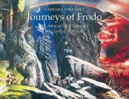 Journeys of Frodo: An Atlas of J.R.R.Tolkien's "The Lord of the Rings" 0261102672 Book Cover