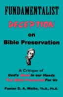 Fundamentalist Deception on Bible Preservation 1568480490 Book Cover