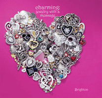 Charming: Jewelry with a Message 1932802517 Book Cover
