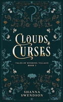 Clouds & Curses (Tales of Rydding Village) B0F2SVCSBS Book Cover