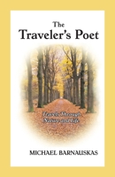 The Traveler's Poet: Travels in Nature and Life 1523993774 Book Cover