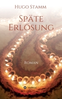 Späte Erlösung 3347030478 Book Cover