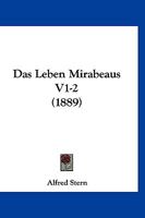 Das Leben Mirabeaus V1-2 (1889) 1167727290 Book Cover