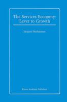 The Services Economy: Lever to Growth 9401079625 Book Cover