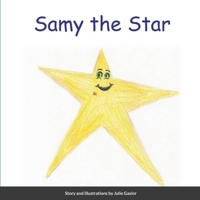 Samy the Star 1678094382 Book Cover